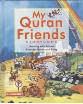 My Quran Friends Storybook (Saniyasnain Khan)