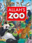 Allah's Zoo (Sr. Nafees Khan)