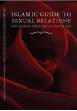 Islamic Guide to Sexual Relations (Mufti Muhammad Ibn Adam al Kawthari)