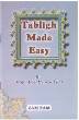 Tabligh Made Easy (Mufti Afzal Hoosen Elias)