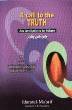 A Call to the Truth (Mufti Aashiq Ilahi)