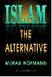 Islam The Alternative (Murad Hofmann)