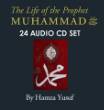 The Life of the Prophet Muhammad Peace Be Upon Him (24 CDs)