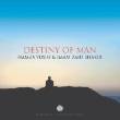 Destiny of Man (2 CDs)