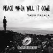 Peace When will it happen? Audio CD (Yassir Fazaga)