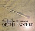 21 Teaching Methods of the Prophet 4 Audio CDs (Muhammad Al Shareef)