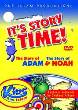 It's Story Time: Story of Adam and Noah DVD